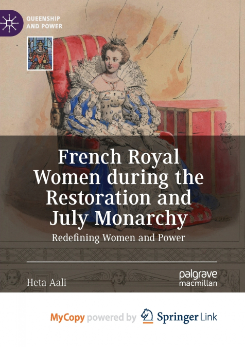 French Royal Women during the Restoration and July Monarchy