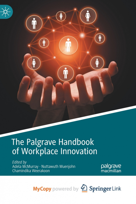 The Palgrave Handbook of Workplace Innovation