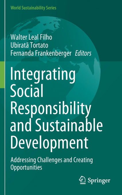 Integrating Social Responsibility and Sustainable Development