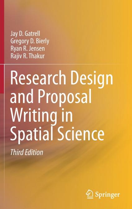 Research Design and Proposal Writing in Spatial Science