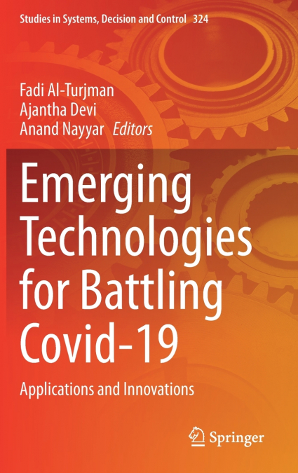 Emerging Technologies for Battling Covid-19
