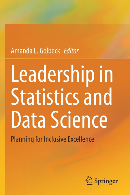 Leadership in Statistics and Data Science