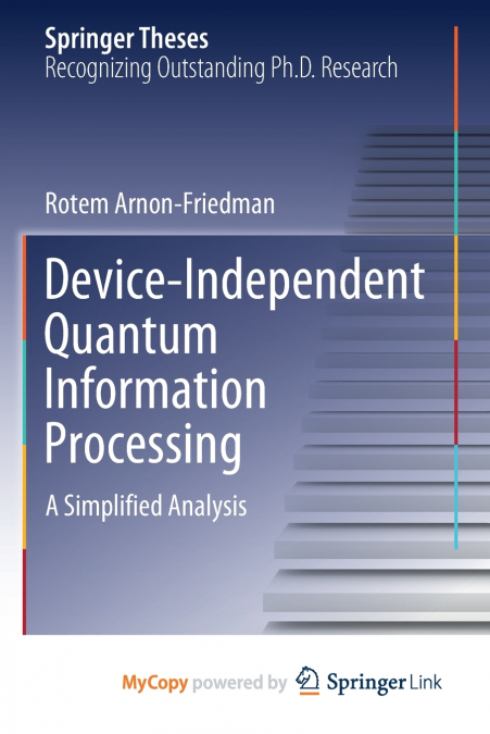 Device-Independent Quantum Information Processing