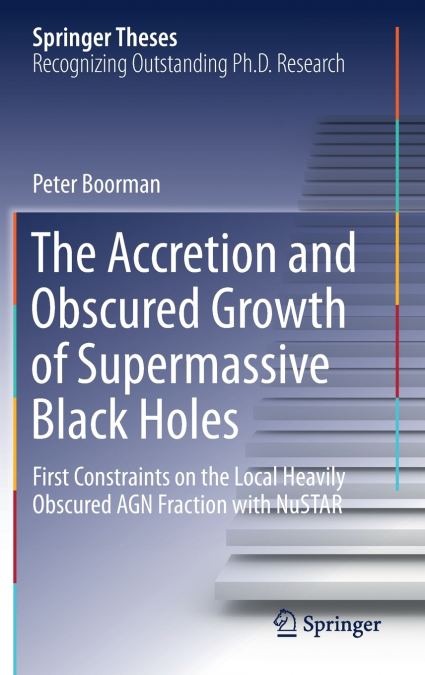 The Accretion and Obscured Growth of Supermassive Black Holes