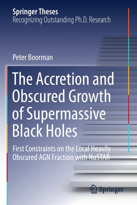 The Accretion and Obscured Growth of Supermassive Black Holes