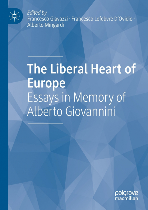 The Liberal Heart of Europe