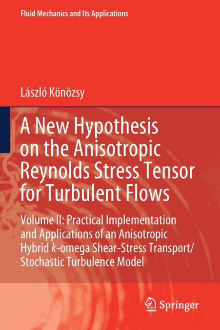 A New Hypothesis on the Anisotropic Reynolds Stress Tensor for Turbulent Flows