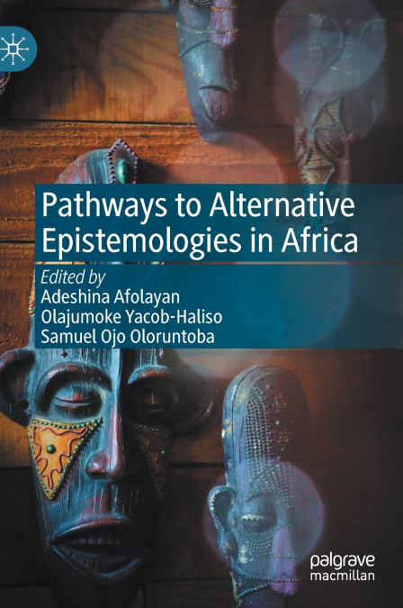 Pathways to Alternative Epistemologies in Africa