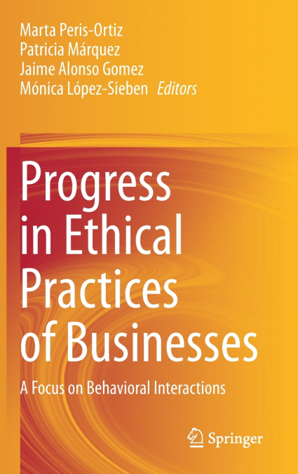Progress in Ethical Practices of Businesses