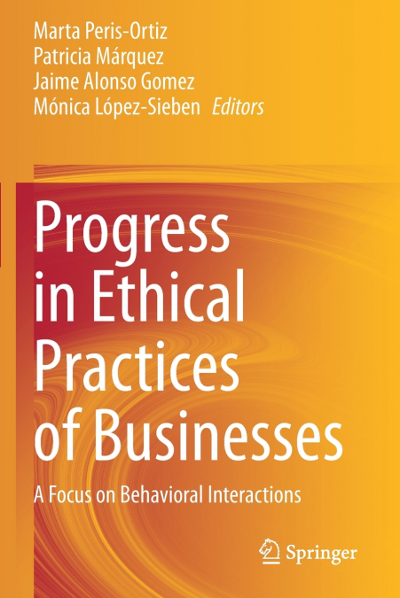 Progress in Ethical Practices of Businesses