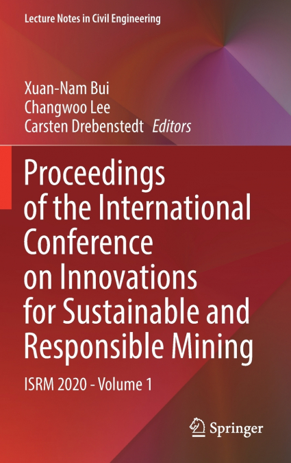 Proceedings of the International Conference on Innovations for Sustainable and Responsible Mining