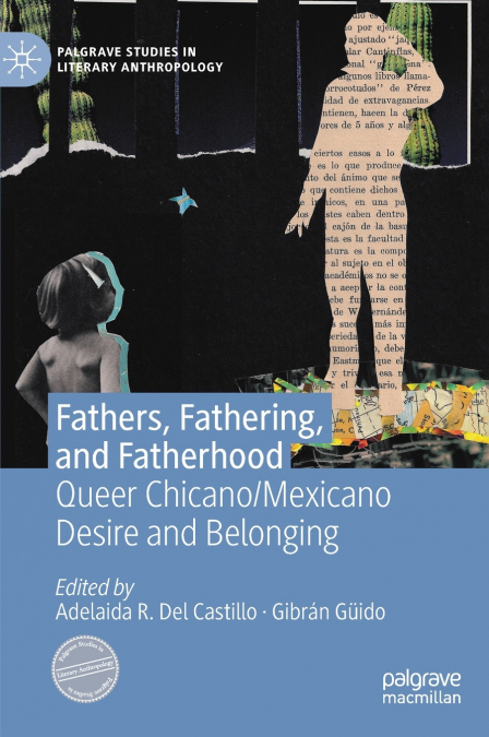 Fathers, Fathering, and Fatherhood