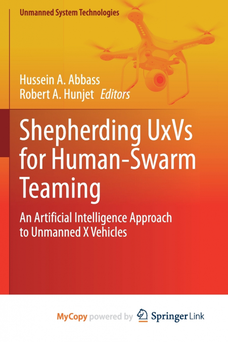 Shepherding UxVs for Human-Swarm Teaming