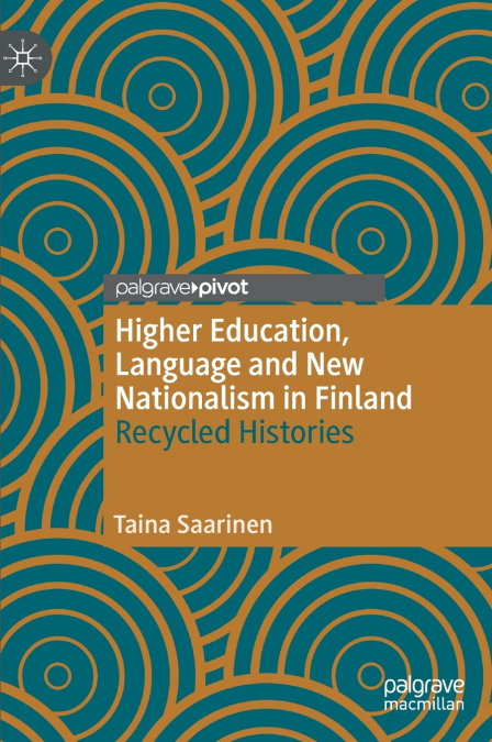 Higher Education, Language and New Nationalism in Finland