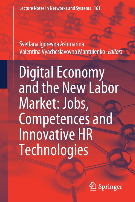 Digital Economy and the New Labor Market