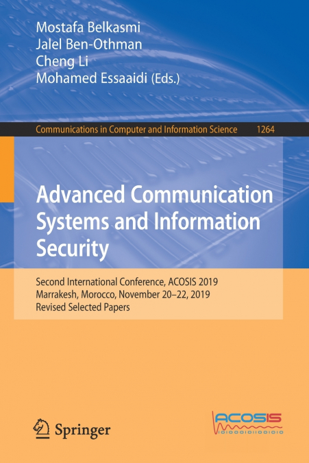 Advanced Communication Systems and Information Security