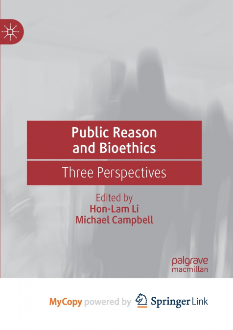 Public Reason and Bioethics