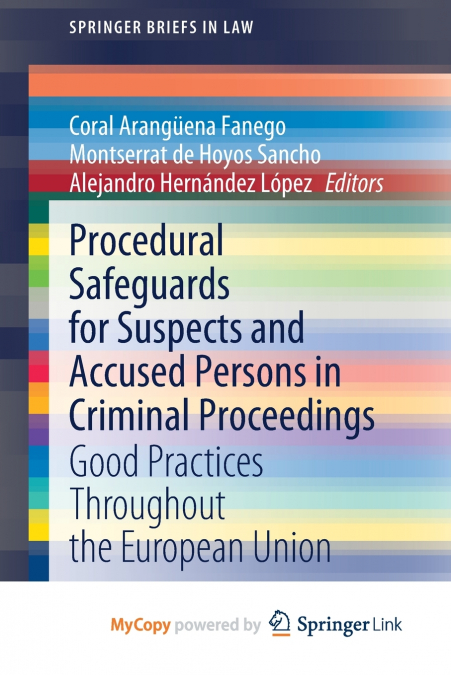 Procedural Safeguards for Suspects and Accused Persons in Criminal Proceedings