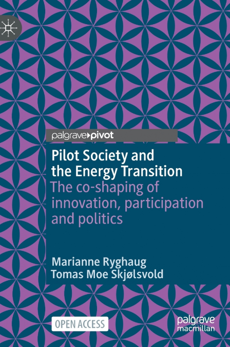 Pilot Society and the Energy Transition