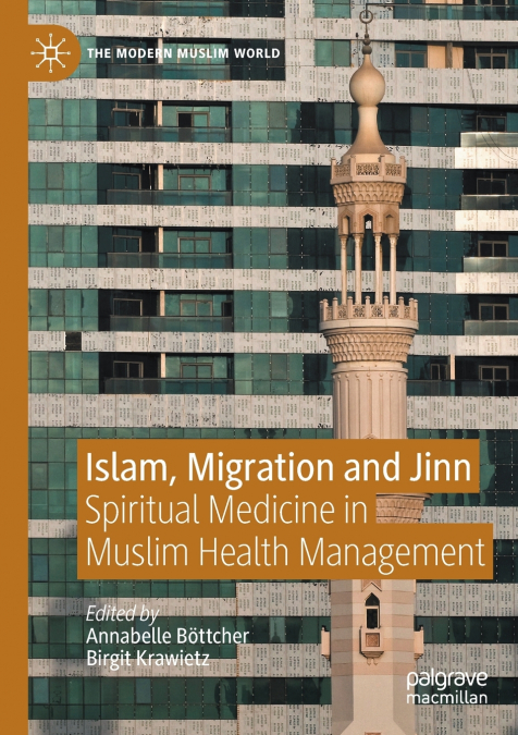 Islam, Migration and Jinn