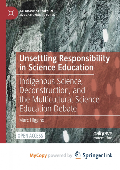 Unsettling Responsibility in Science Education