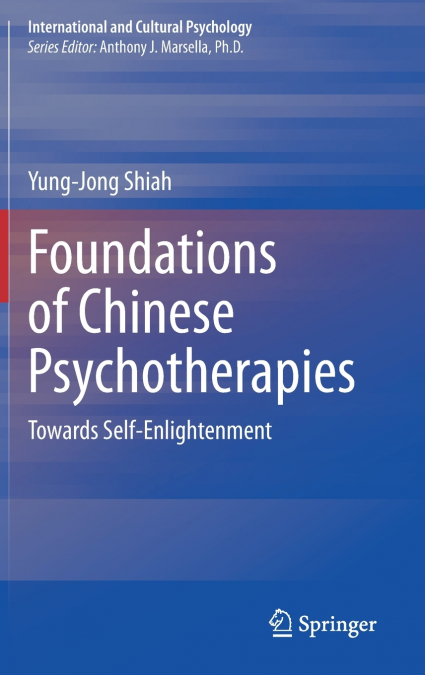 Foundations of Chinese Psychotherapies