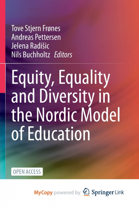 Equity, Equality and Diversity in the Nordic Model of Education