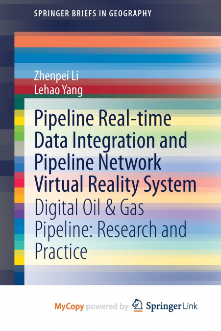 Pipeline Real-time Data Integration and Pipeline Network Virtual Reality System