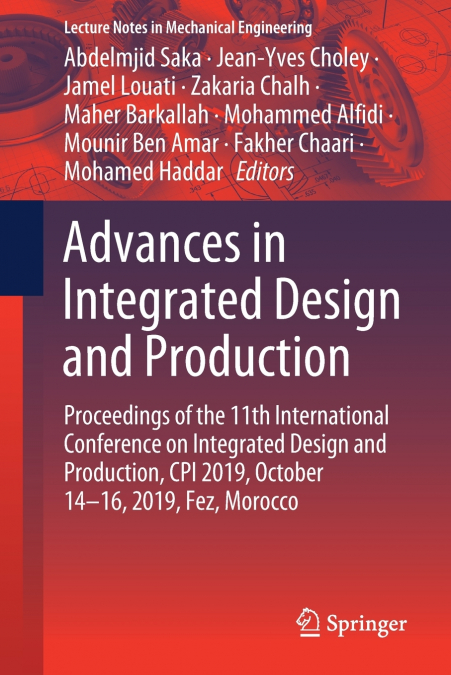 Advances in Integrated Design and Production