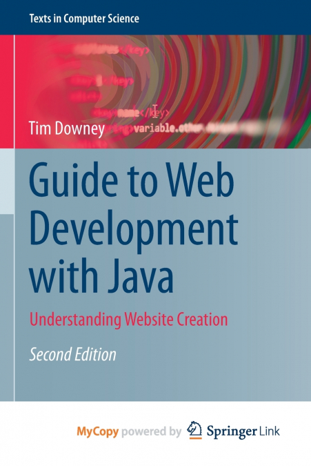 Guide to Web Development with Java