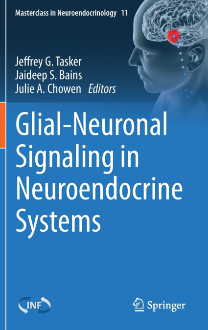 Glial-Neuronal Signaling in Neuroendocrine Systems