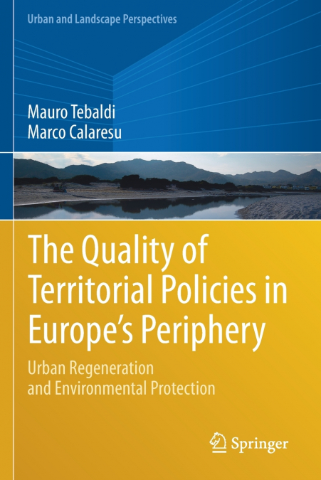 The Quality of Territorial Policies in Europe’s Periphery