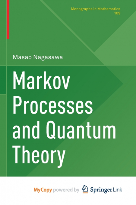 Markov Processes and Quantum Theory