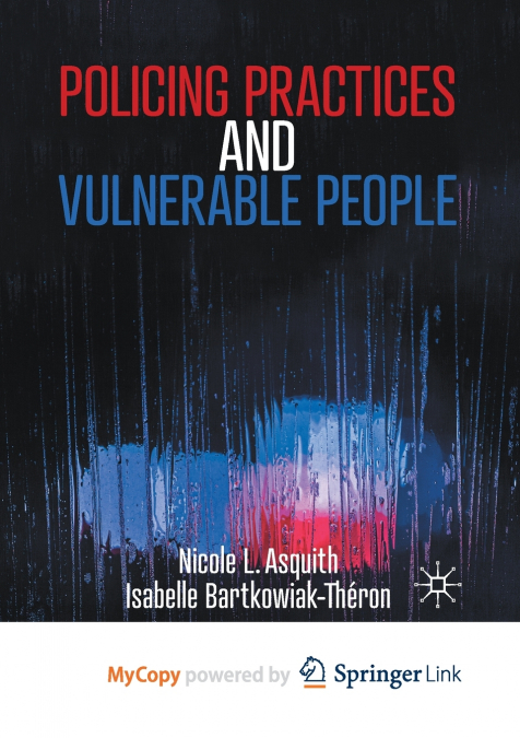 Policing Practices and Vulnerable People