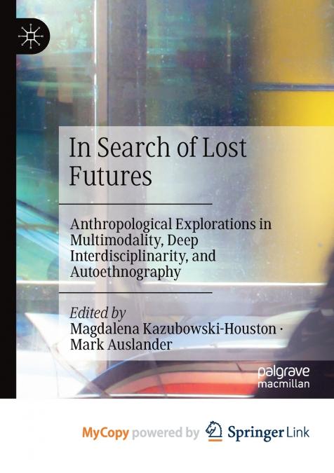 In Search of Lost Futures