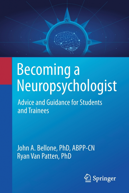 Becoming a Neuropsychologist