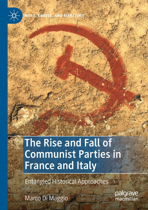 The Rise and Fall of Communist Parties in France and Italy
