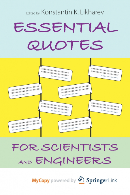 Essential Quotes for Scientists and Engineers