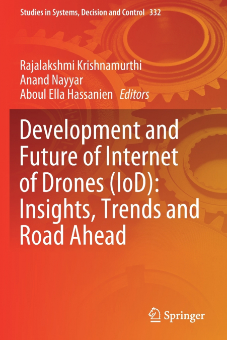 Development and Future of Internet of Drones (IoD)