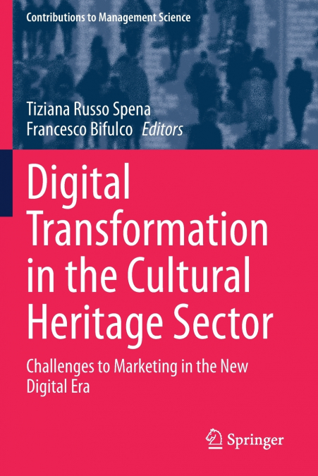 Digital Transformation in the Cultural Heritage Sector