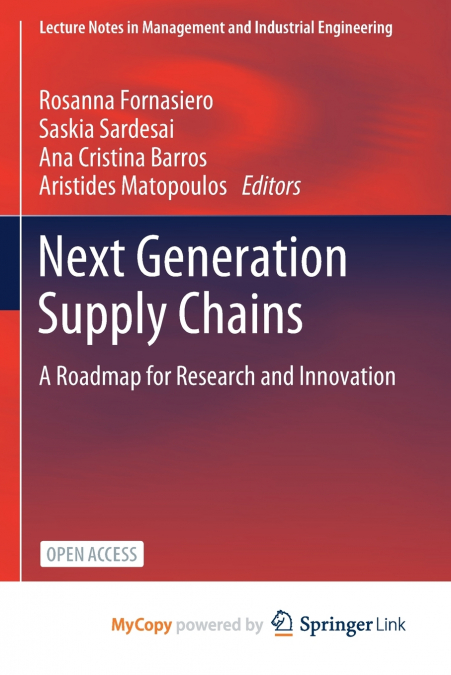 Next Generation Supply Chains