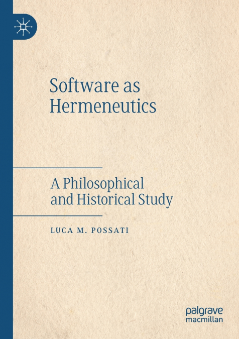 Software as Hermeneutics