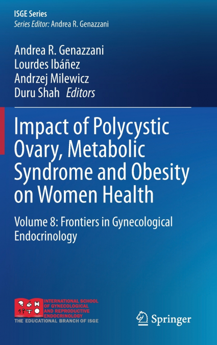 Impact of Polycystic Ovary, Metabolic Syndrome and Obesity on Women Health