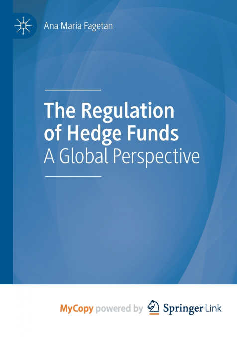 The Regulation of Hedge Funds