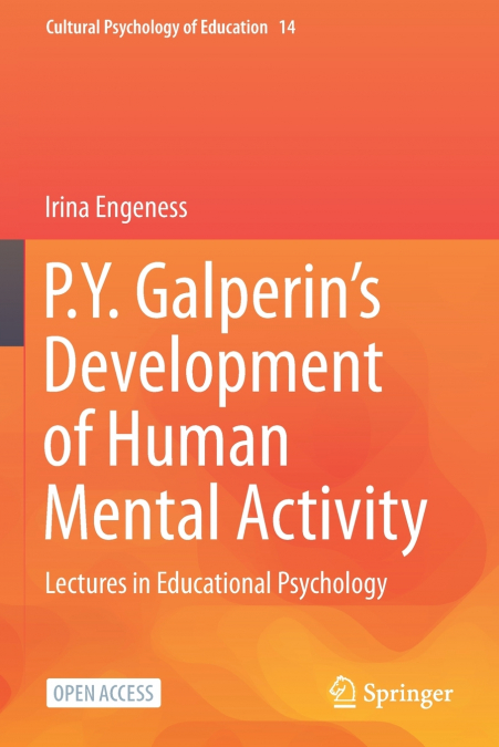 P.Y. Galperin’s Development of Human Mental Activity