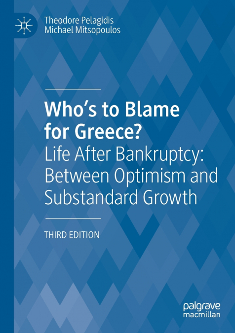 Who’s to Blame for Greece?