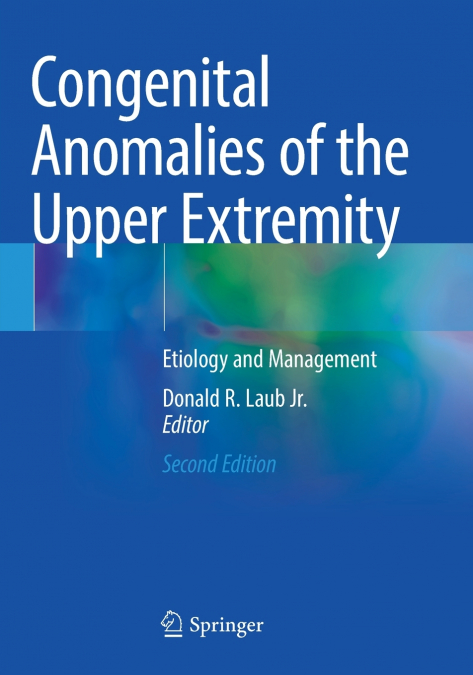 Congenital Anomalies of the Upper Extremity