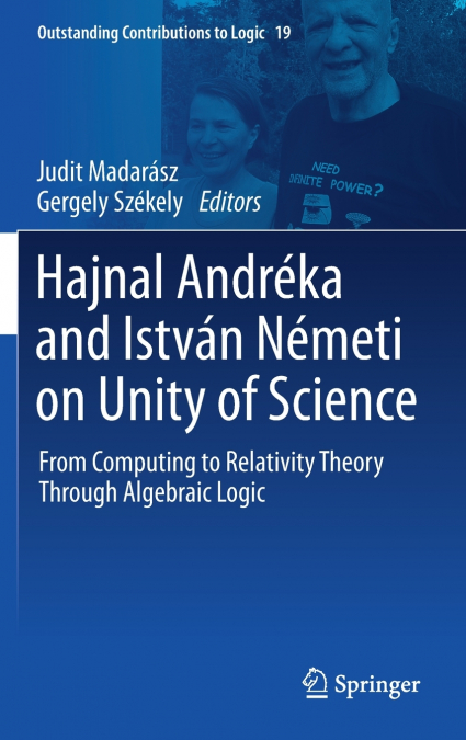 Hajnal Andréka and István Németi on Unity of Science