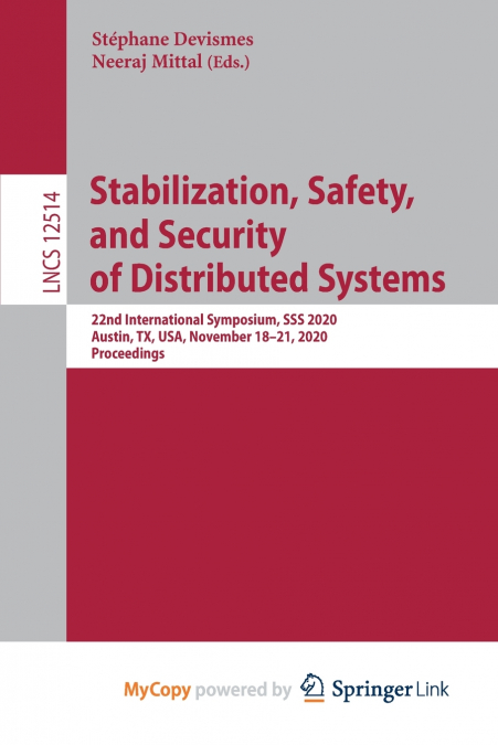 Stabilization, Safety, and Security of Distributed Systems