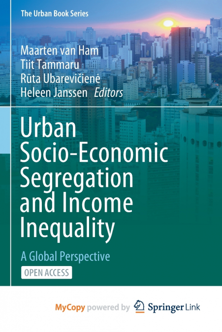 Urban Socio-Economic Segregation and Income Inequality